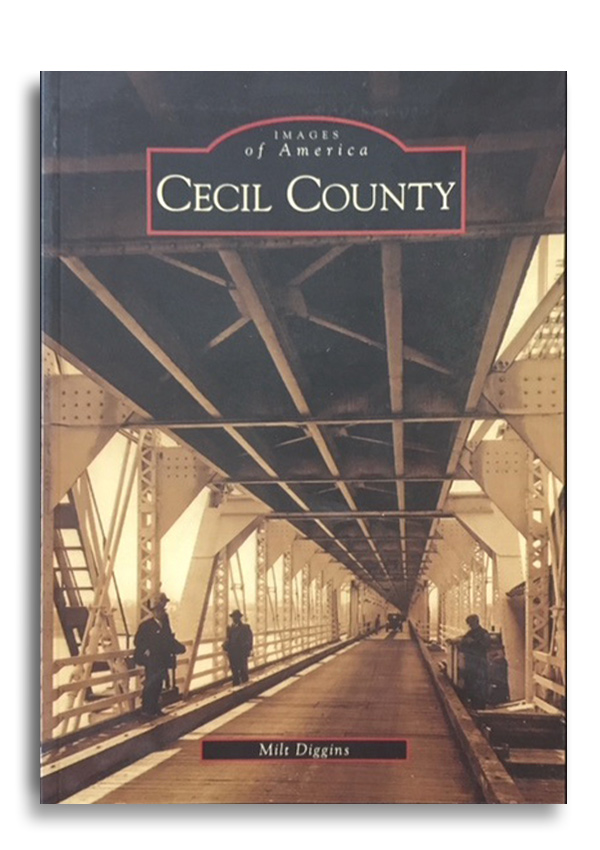 Images of America Cecil County